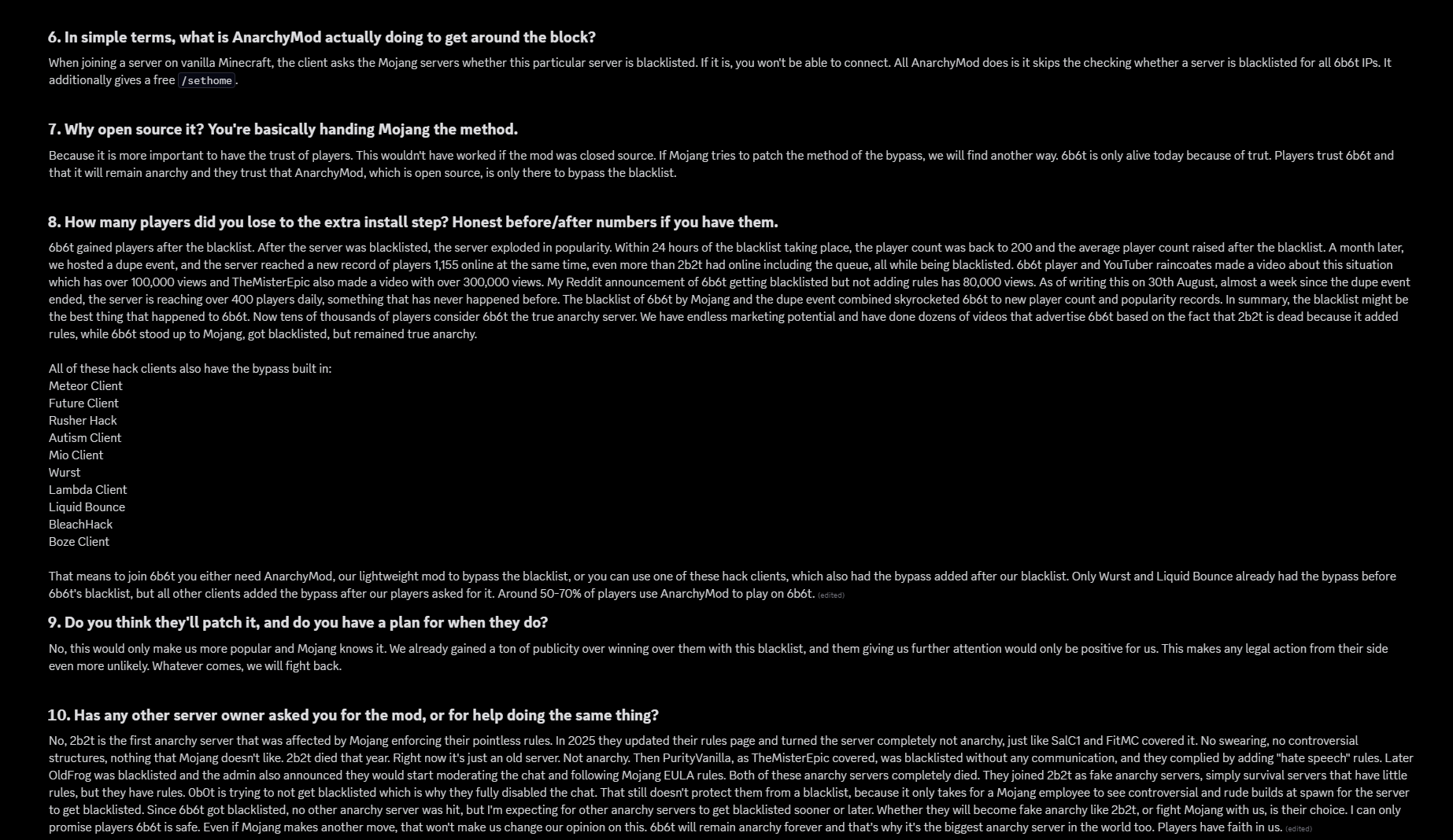 Part 1, questions 6 to 10. qbasty explains AnarchyMod skips the client's blacklist check for 6b6t IPs and gives a free /sethome, open-sourced it for player trust, says the server gained players after the blacklist, back to 200 within 24 hours and a record 1,155 online during the dupe event, lists ten hack clients with the bypass built in, estimates 50 to 70 percent of players use AnarchyMod, doesn't expect Mojang to patch it, and says no other server owner has asked for the mod.