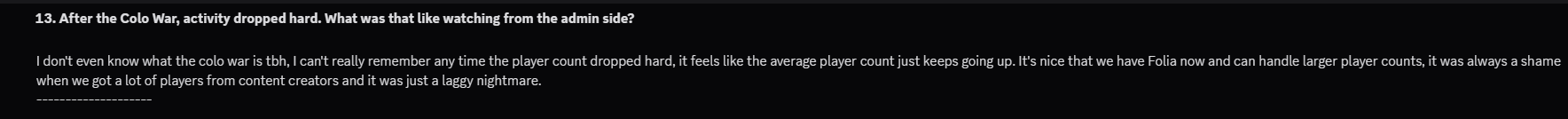 Interview question 13: After the Colo War, activity dropped hard — what was that like from the admin side? Plutoren says he doesn't even know what the Colo War is and can't remember activity ever dropping; the count just keeps going up.